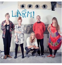 Larm - Larm! EP