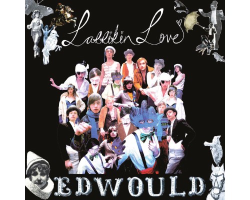 Larrikin Love - Edwould (CD single)