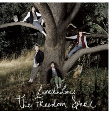 Larrikin Love - The Freedom Spark