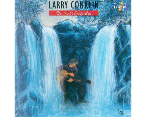 Larry Conklin - The Poet's Orchestra