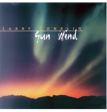 Larry Conklin - Sun Wind