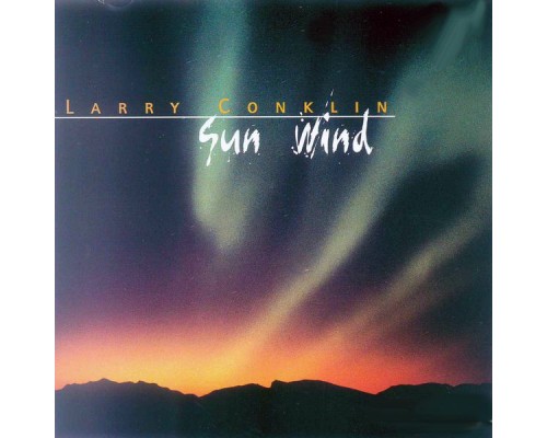 Larry Conklin - Sun Wind