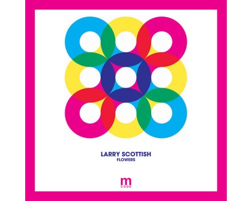 Larry Scottish - Flowers