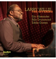 Larry Willis - The Offering