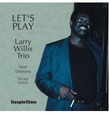 Larry Willis - Let's Play