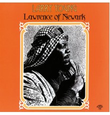 Larry Young - Lawrence of Newark