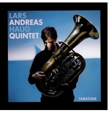 Lars Andreas Haug Quintet - Fabatune