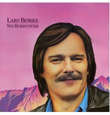 Lars Børke - Nye Horistonter