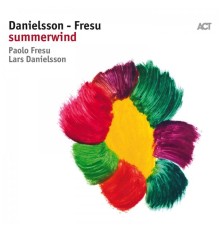 Lars Danielsson & Paolo Fresu - Summerwind