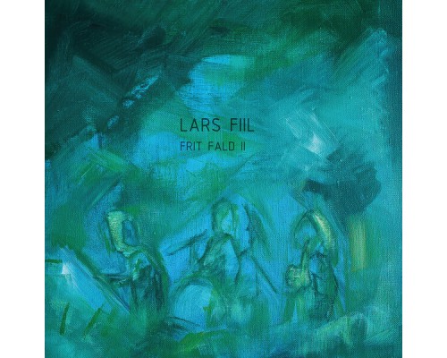 Lars Fiil - Frit Fald II