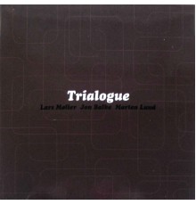 Lars Moller - Trialog