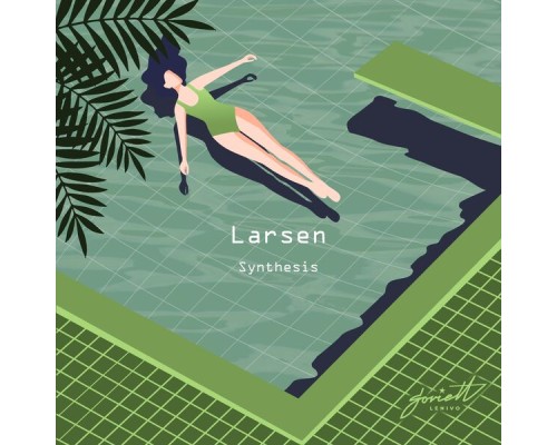 Larsen - Synthesis
