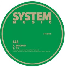 Las - Backyard / Tic (Original Mix)