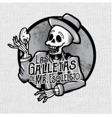 Las Galletas de Mr. Esqueleto - Las Galletas de Mr. Esqueleto