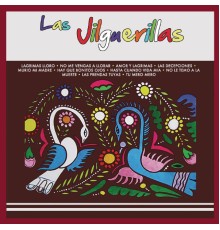 Las Jilguerillas - Las Jilguerillas