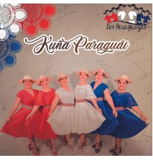 Las Paraguayas - Kuña Paraguái