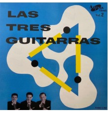 Las Tres Guitarras - Vol. 2