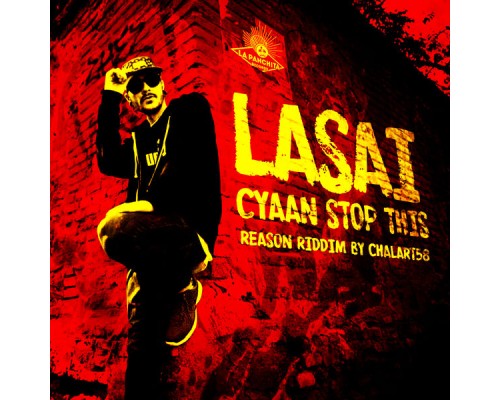 Lasai & Chalart58 - Cyaan Stop This
