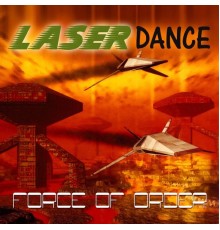 Laserdance - Force Of Order