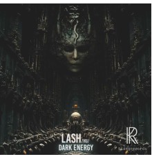 Lash (HU) - Dark Energy