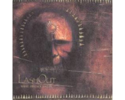 Lash Out - What Absence Yields