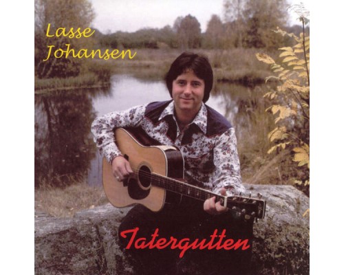 Lasse Johansen - Tatergutten