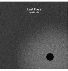 Last Days - Windscale