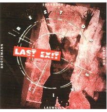 Last Exit - Best of Live