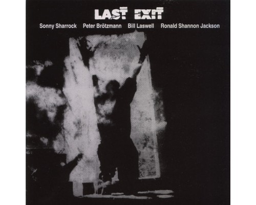 Last Exit - Last Exit