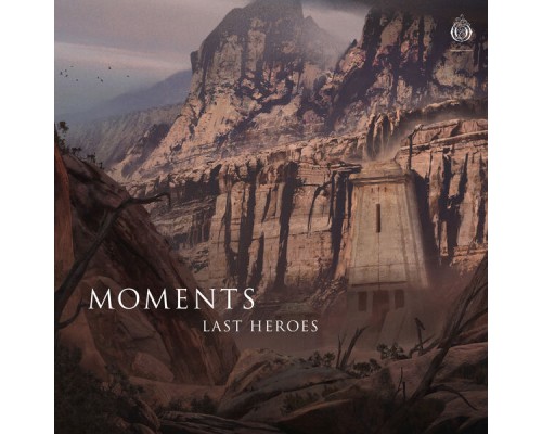 Last Heroes - Moments EP