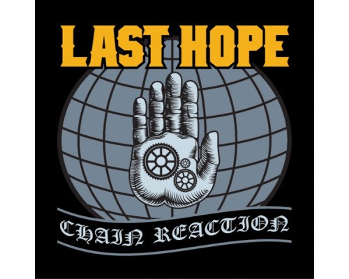 Last Hope - Chain Reaction