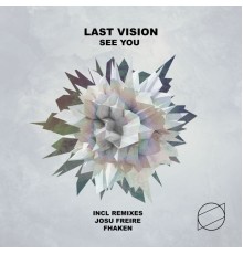 Last Vision - See You