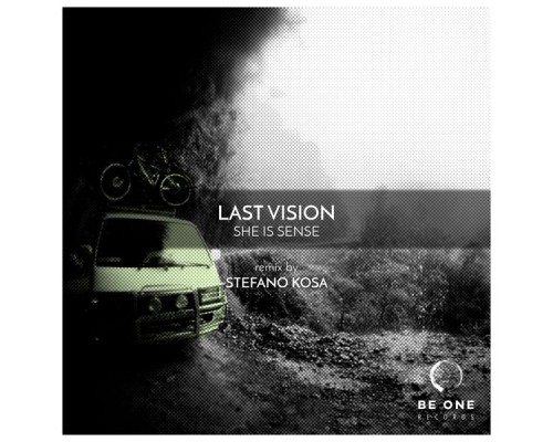 Last Vision - She Is Sense