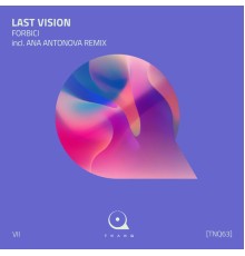 Last Vision - Forbici