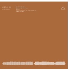 Lastlings - Out Of Touch (Remixes)