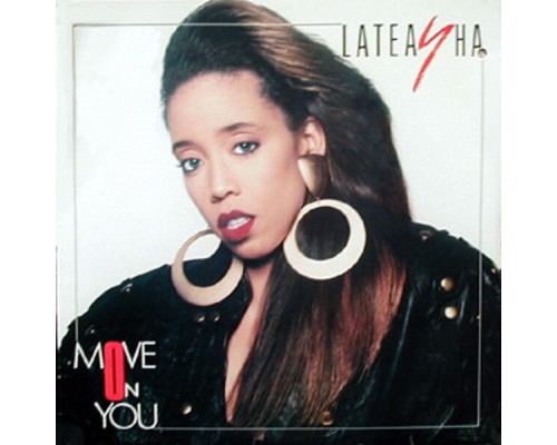 Lateasha - Move on You