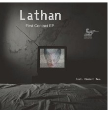 Lathan - First Contact EP