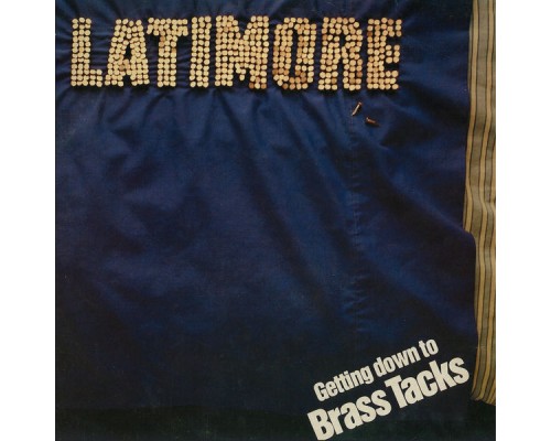 Latimore - Brass Tacks