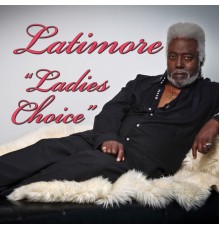 Latimore - Ladies Choice