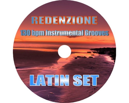 Latin Set - Redenzione (130 bpm Instrumental Grooves)