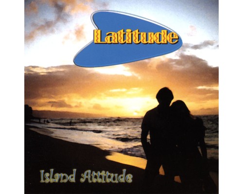 Latitude - Island Attitude