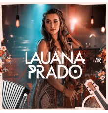 Lauana Prado - Lauana Prado (EP)