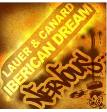 Lauer & Canard - Iberican Dream