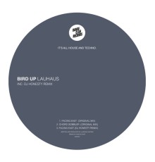 Lauhaus - Bird Up EP