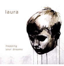 Laura - Mapping Your Dreams