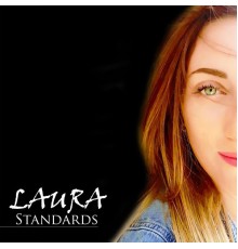 Laura - Standards