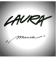 Laura - Muusa