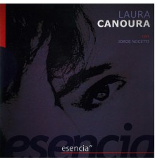 Laura Canoura - Esencia  (En Vivo)