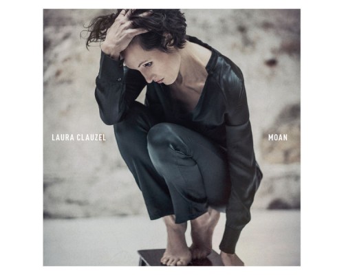 Laura Clauzel - Moan