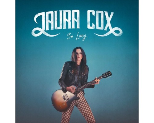 Laura Cox - So Long